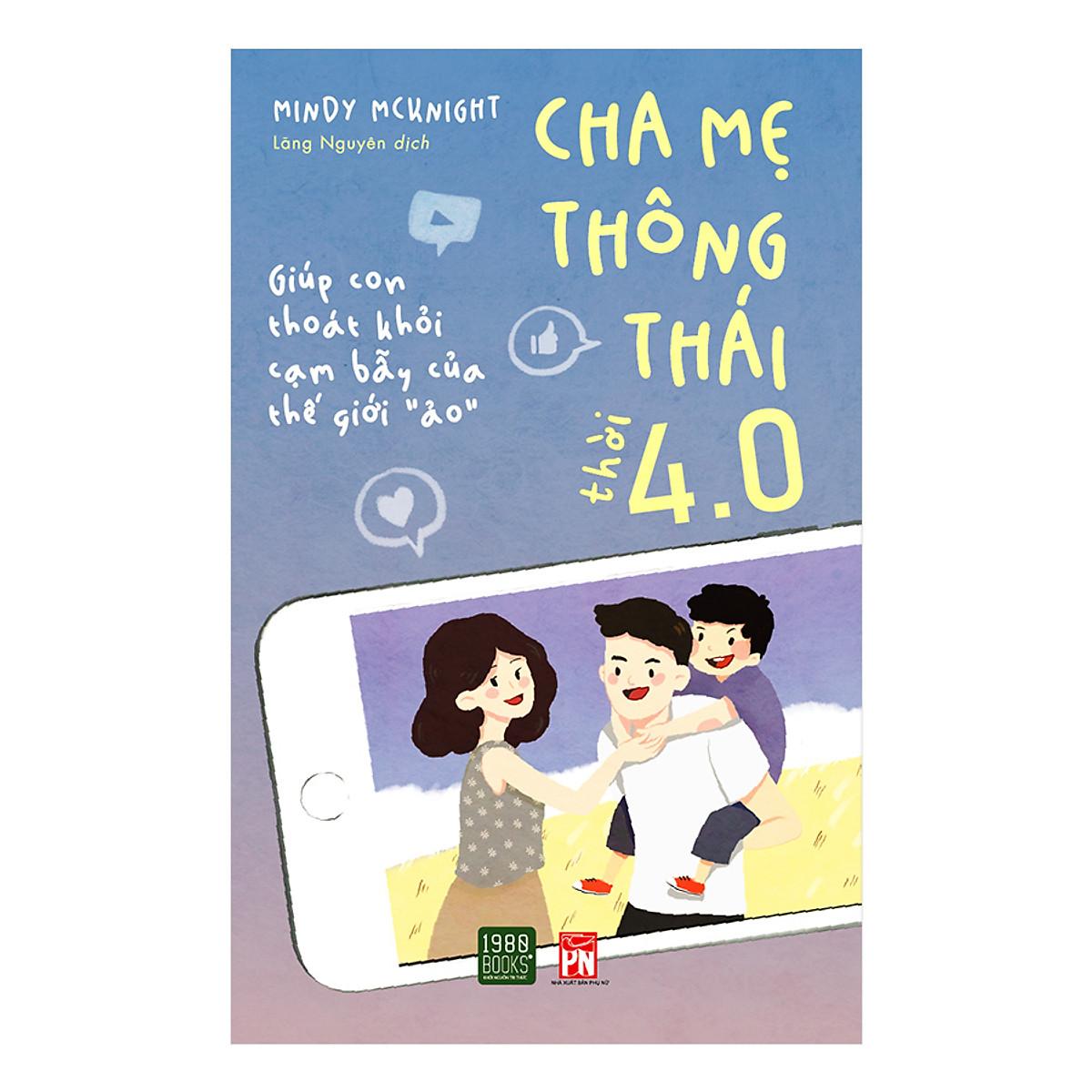 Cha Mẹ Thông Thái Thời 4.0 - Bản Quyền