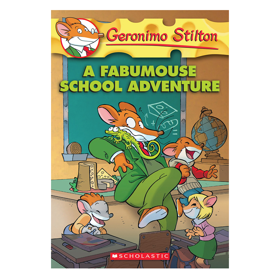 Geronimo Stilton 38: A Fabumouse School Adventure