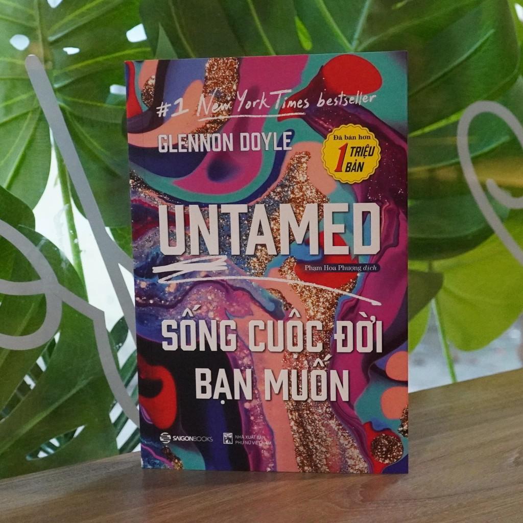 UNTAMED: Sống cuộc đời bạn muốn - Bản Quyền