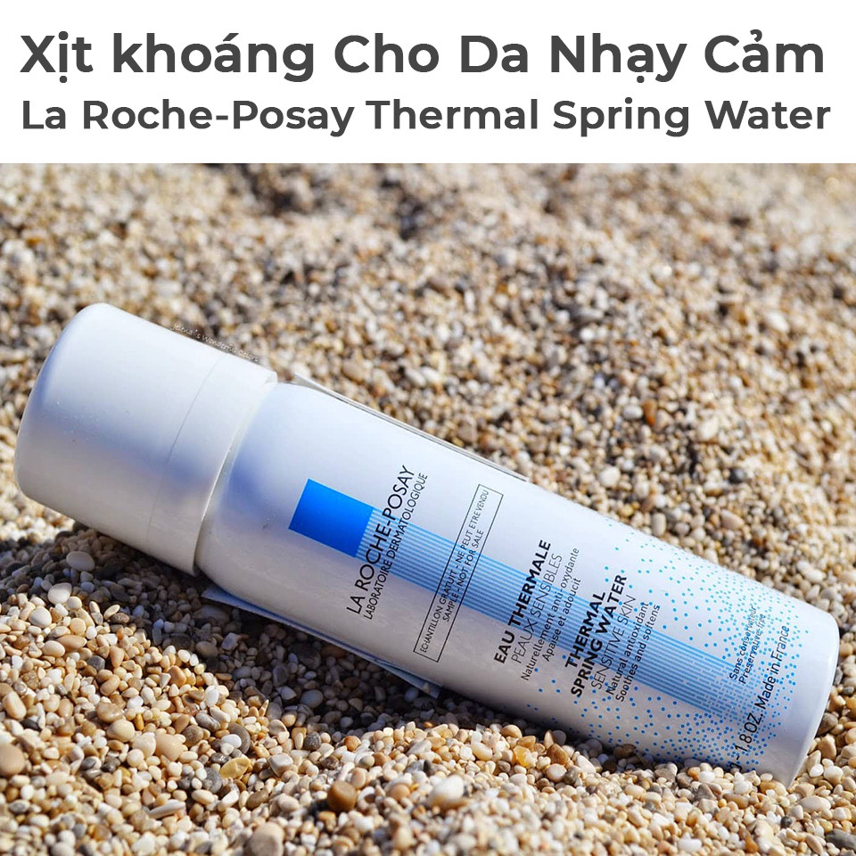 Xịt khoáng LaRochePosay giúp làm dịu và bảo vệ da - LaRochePosay Thermal Spring Water 150ml