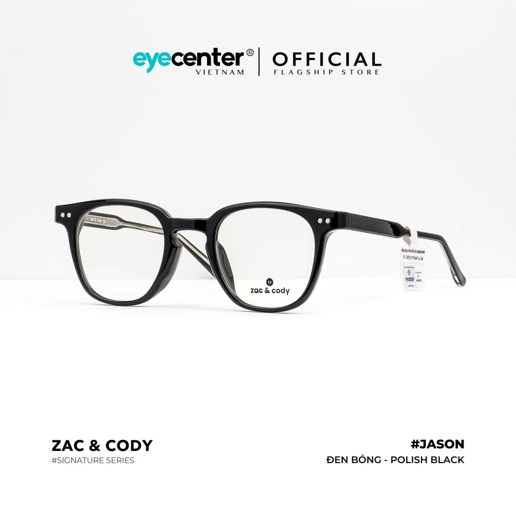 Gọng kính cận nam nữ JASON chính hãng ZAC CODY A3-S lõi thép chống gãy nhập khẩu by Eye Center Vietnam