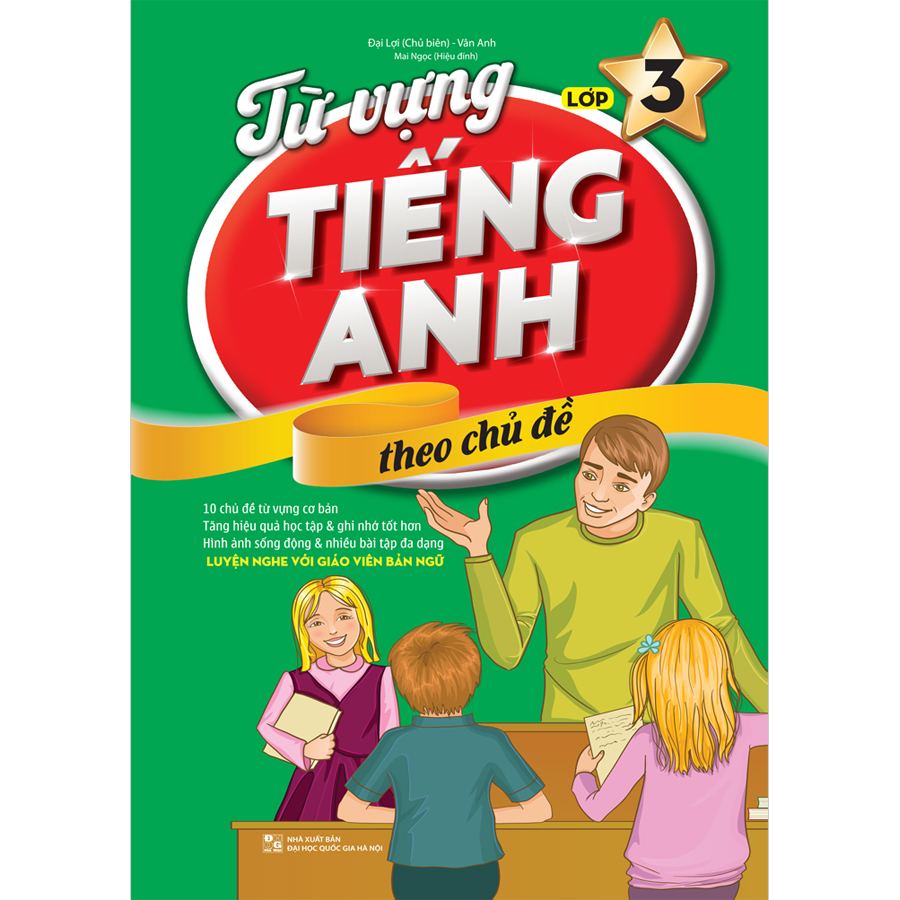 Từ Vựng Tiếng Anh Theo Chủ Đề Lớp 3