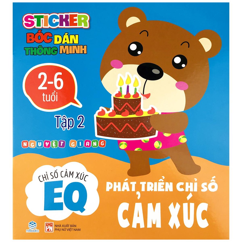 Sách - Sticker Bóc Dán Thông Minh: Phát Triển Chỉ Số Cảm Xúc EQ - Ndbooks