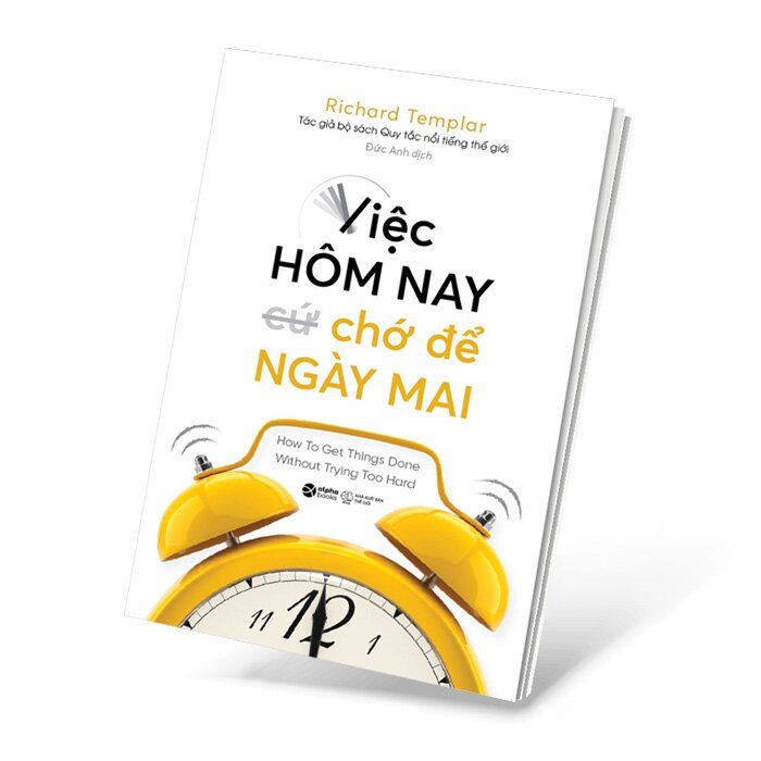 Việc Hôm Nay Chớ Để Ngày Mai - ALP