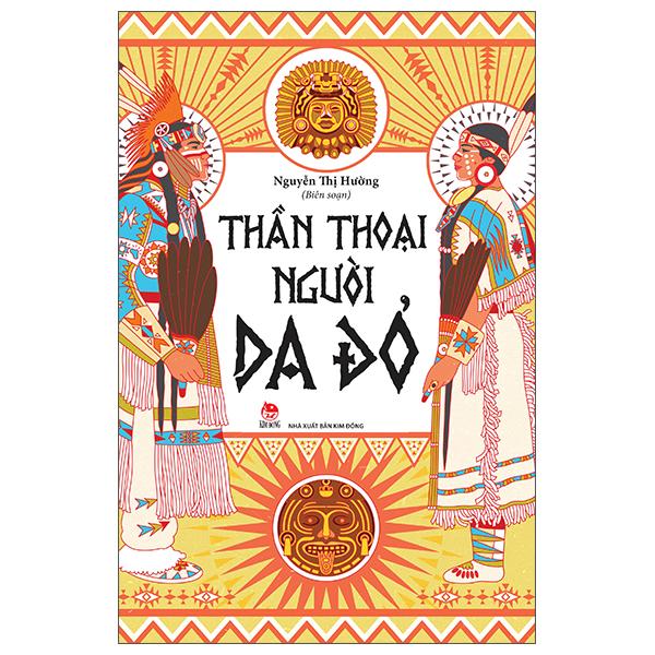 Thần Thoại Người Da Đỏ