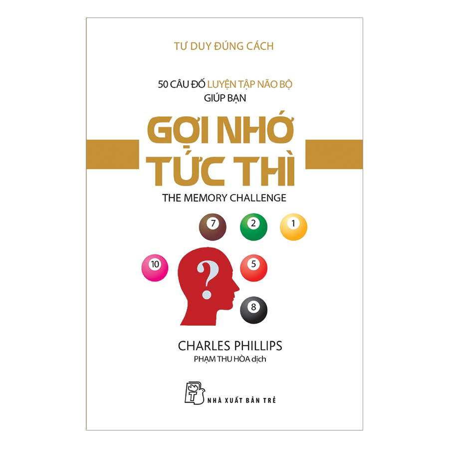 8004334543099,62_1647247,55000,tiki.vn,Tu-Duy-Dung-Cach-50-Cau-Do-Luyen-Tap-Nao-Bo-Giup-Ban-Goi-Nho-Tuc-Thi-62_1647247,Tư Duy Đúng Cách - 50 Câu Đố Luyện Tập Não Bộ Giúp Bạn Gợi Nhớ Tức Thì Tư Duy Đúng Cách - 50 Câu Đố Luyện Tập Não Bộ Giúp Bạn Gợi Nhớ Tức Thì