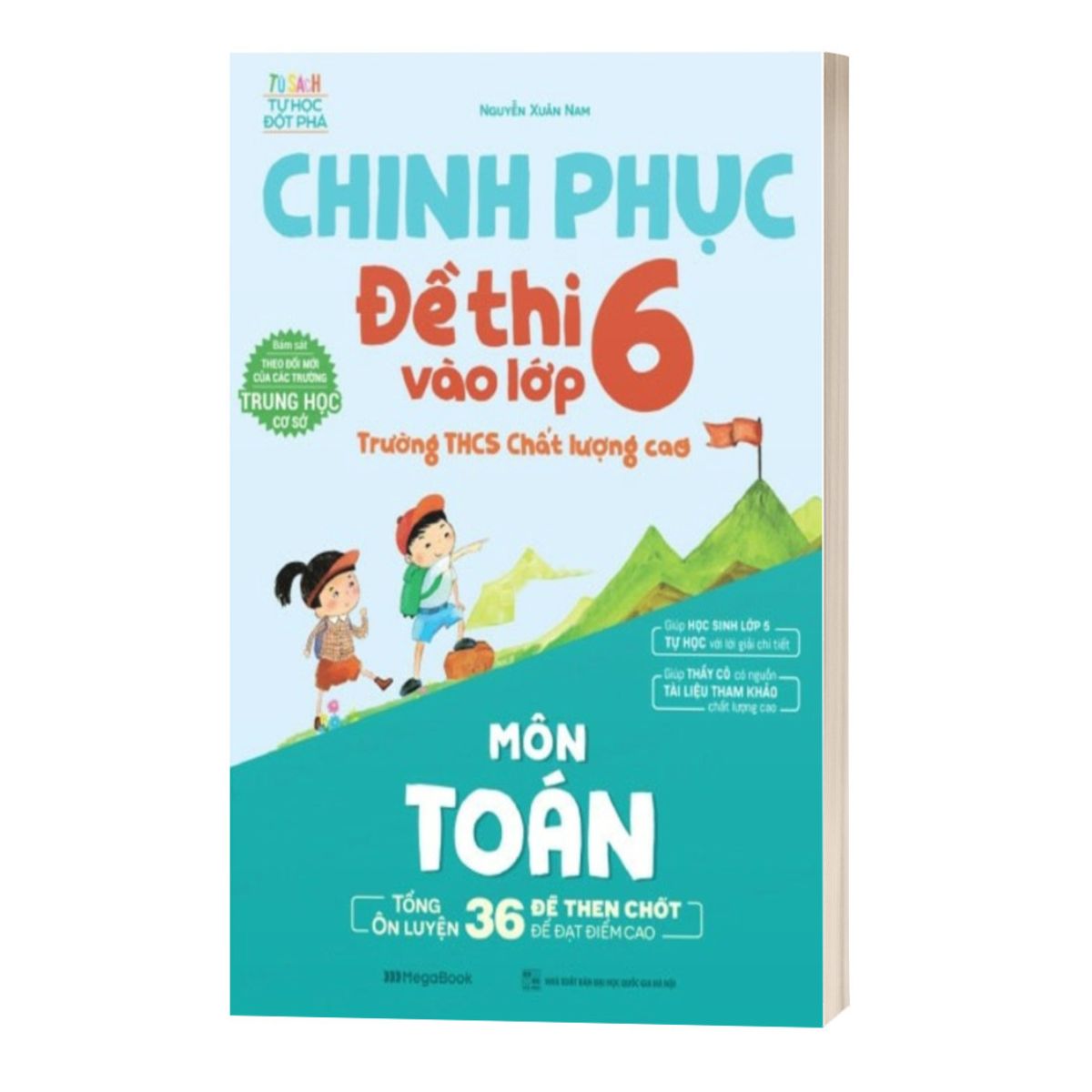 Chinh Phục Đề Thi Vào Lớp 6 Trường THCS Chất Lượng Cao Môn Toán