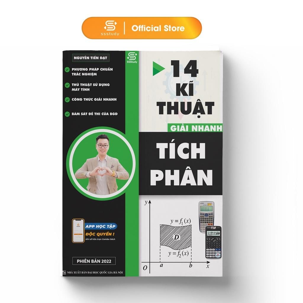 Sách - 14 Kỹ Thuật Giải Nhanh Tích Phân - Ôn Luyện Thi Thpt Đại Học Nguyễn Tiến Đạt