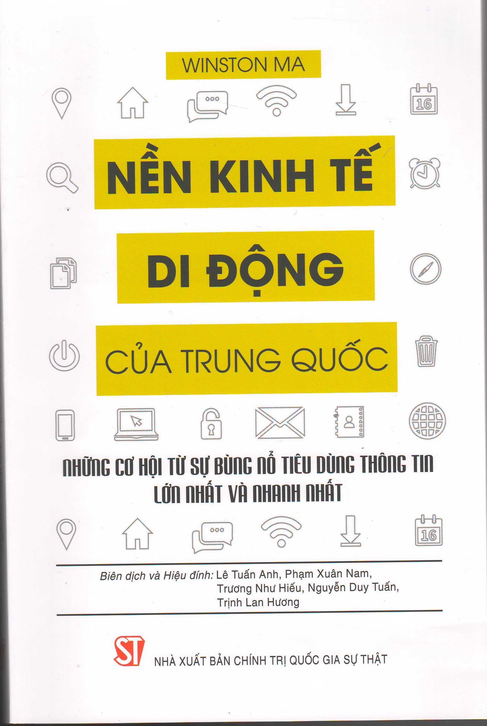 Sách Nền Kinh tế di động của Trung Quốc: Những cơ hội từ sự bùng nổ tiêu dùng thông tin lớn nhất và nhanh nhất (Xuất bản lần thứ hai)