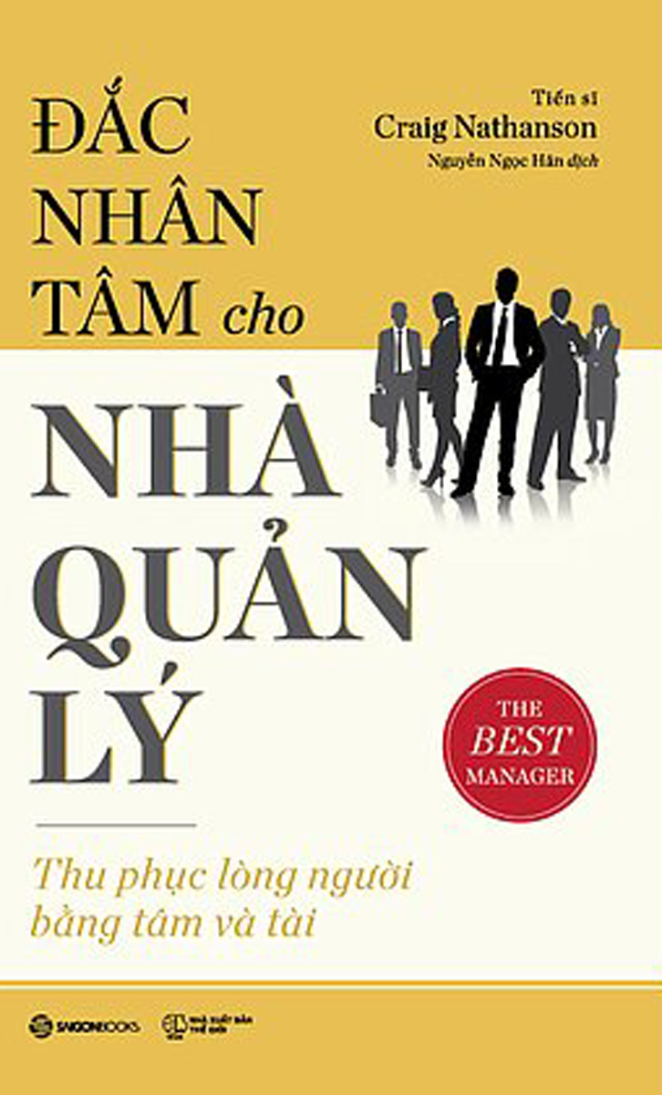 Đắc Nhân Tâm Cho Nhà Quản Lý _SGB