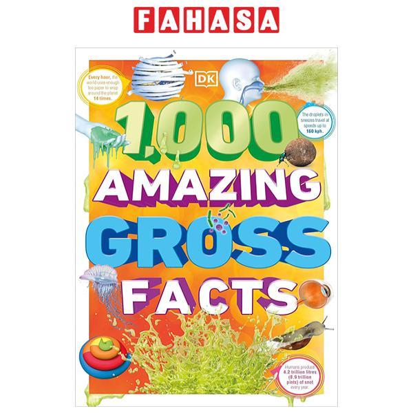 Sách ngoại văn: 1,000 Amazing Gross Facts