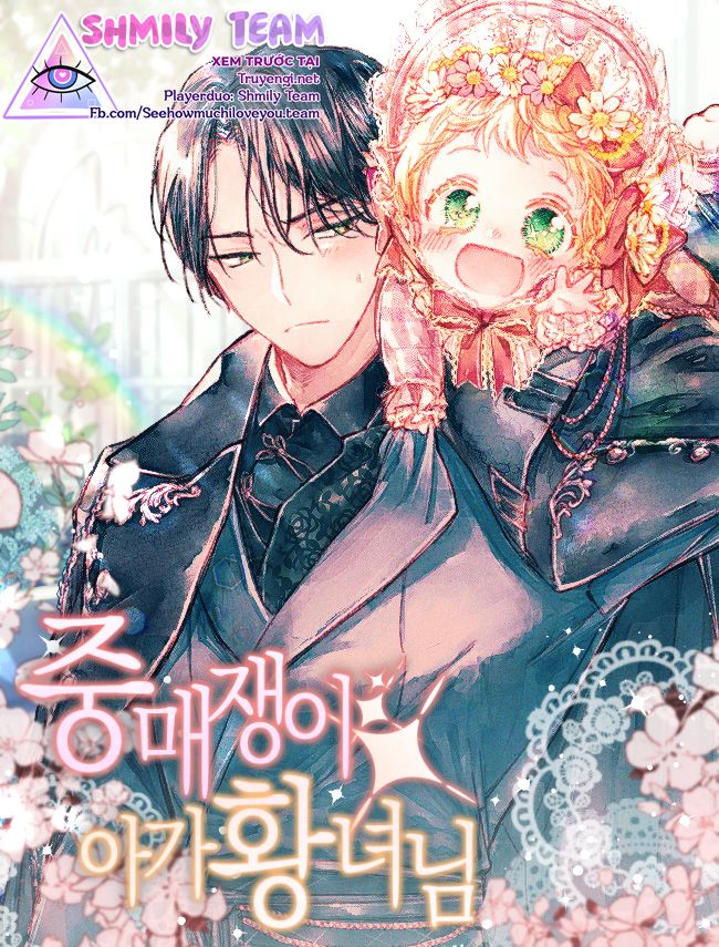 tiểu công chúa là người mai mối chapter 1 1