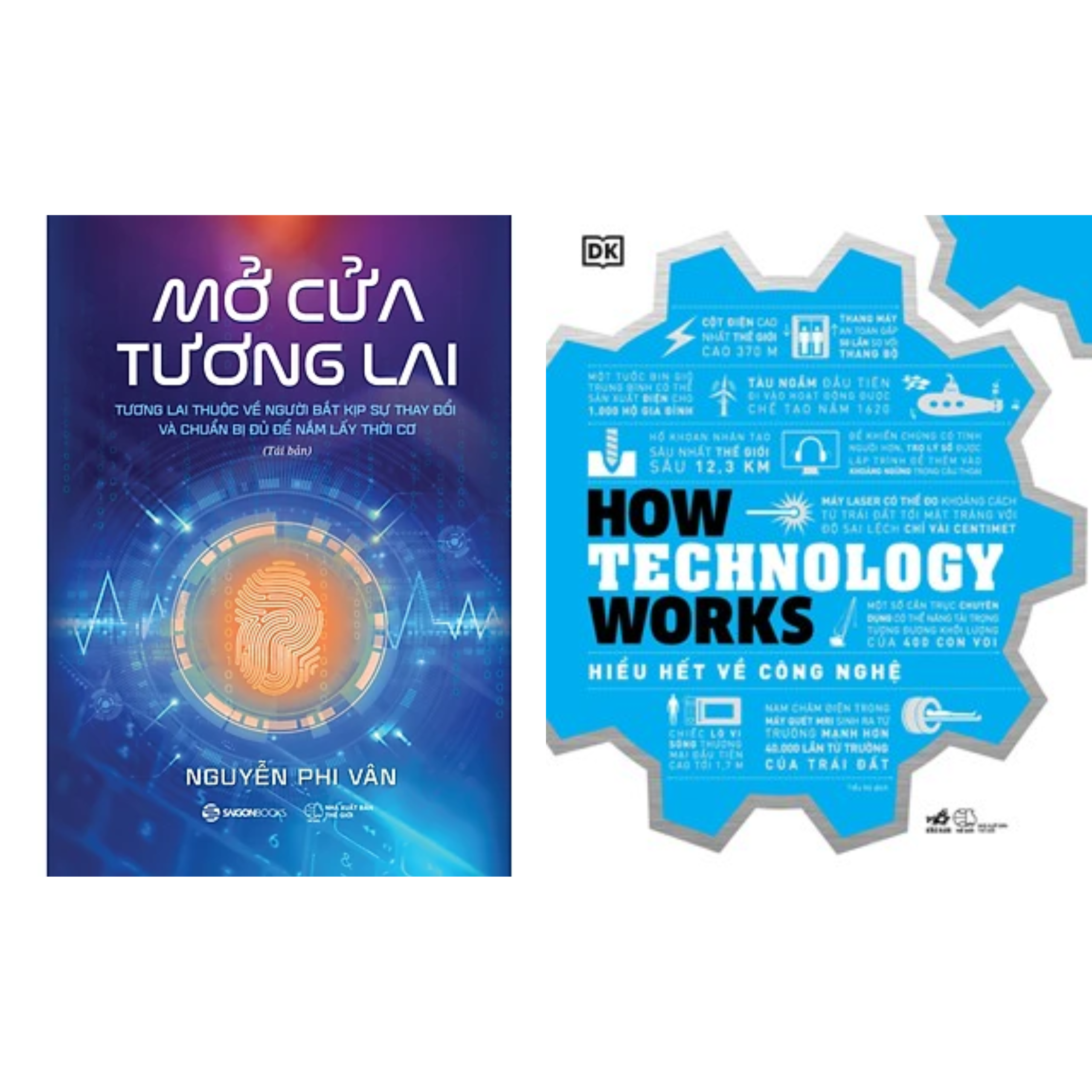 Combo 2 cuốn sách về Công Nghệ : How Technology Works - Hiểu Hết Về Công Nghệ + Mở Cửa Tương Lai