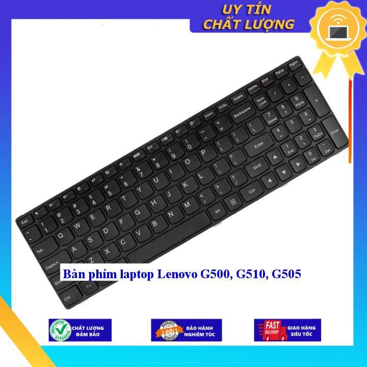 Bàn phím cho laptop Lenovo G500 G510 G505 - Hàng Nhập Khẩu New Seal