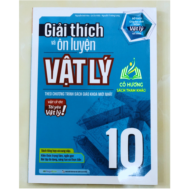 Sách - Giải thích và ôn luyện Vật Lý 10
