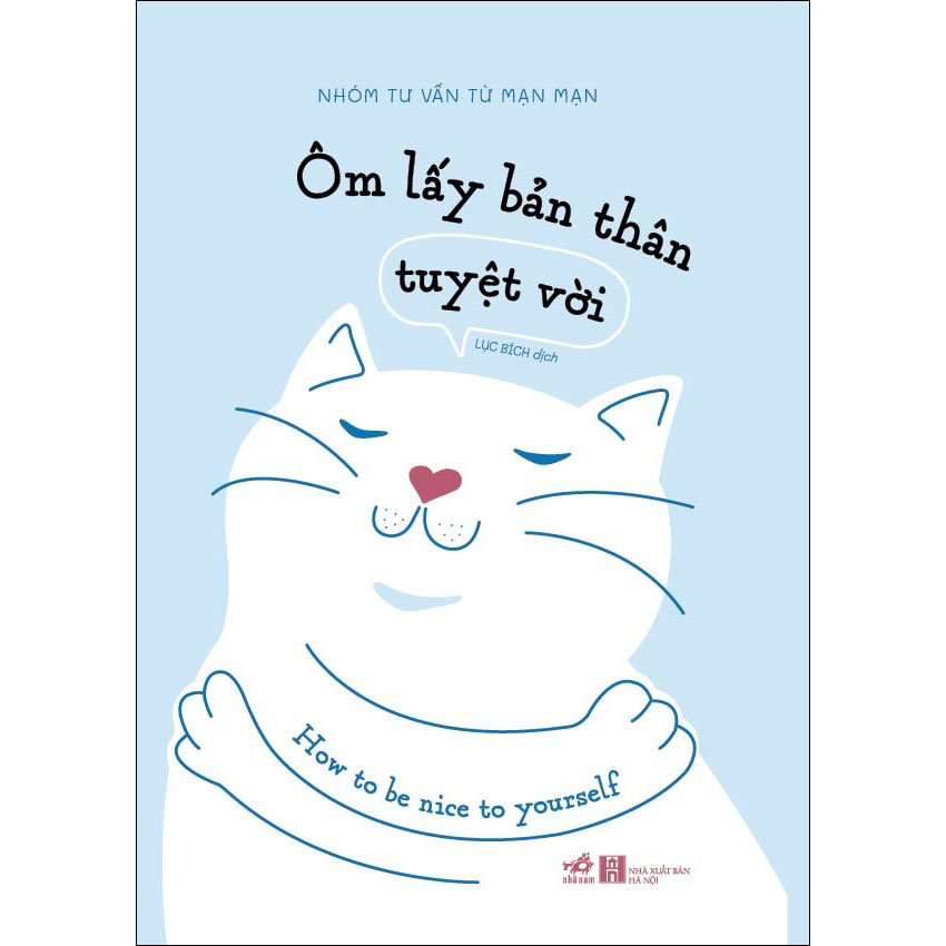 Ôm lấy bản thân tuyệt vời