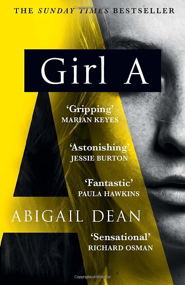 Girl A: The Sunday Times Bestseller