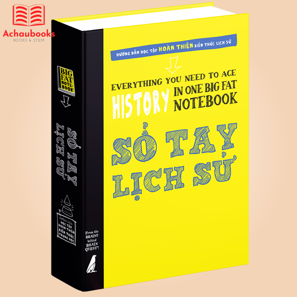 Sách - Sổ Tay Lịch Sử - Tổng hợp kiến thức lịch sử và thế giới qua từng thời kì