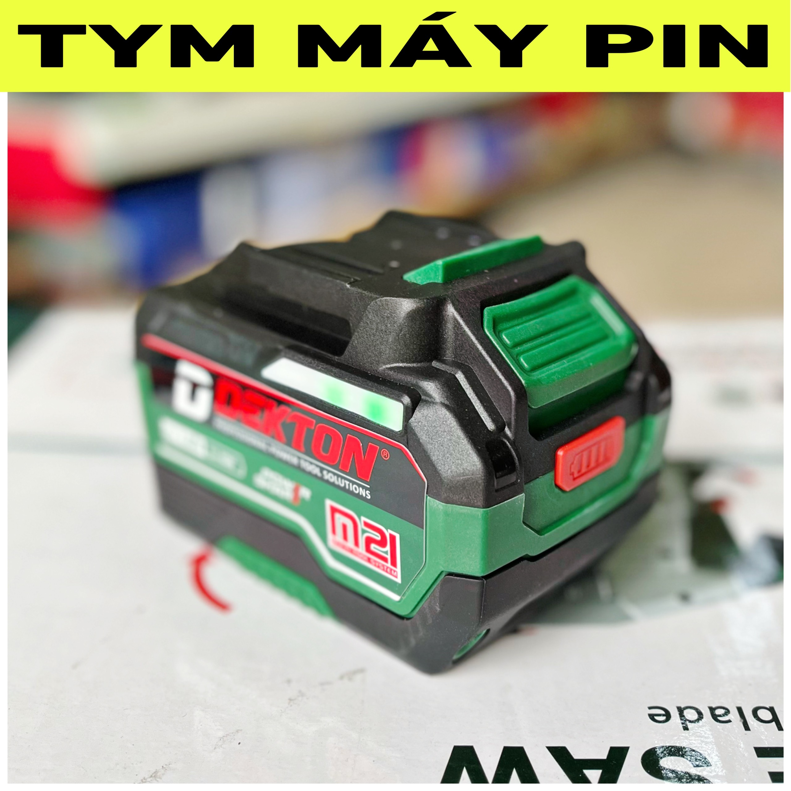 Pin 6A plus Dekton chân phổ thông M21 – tym máy pin