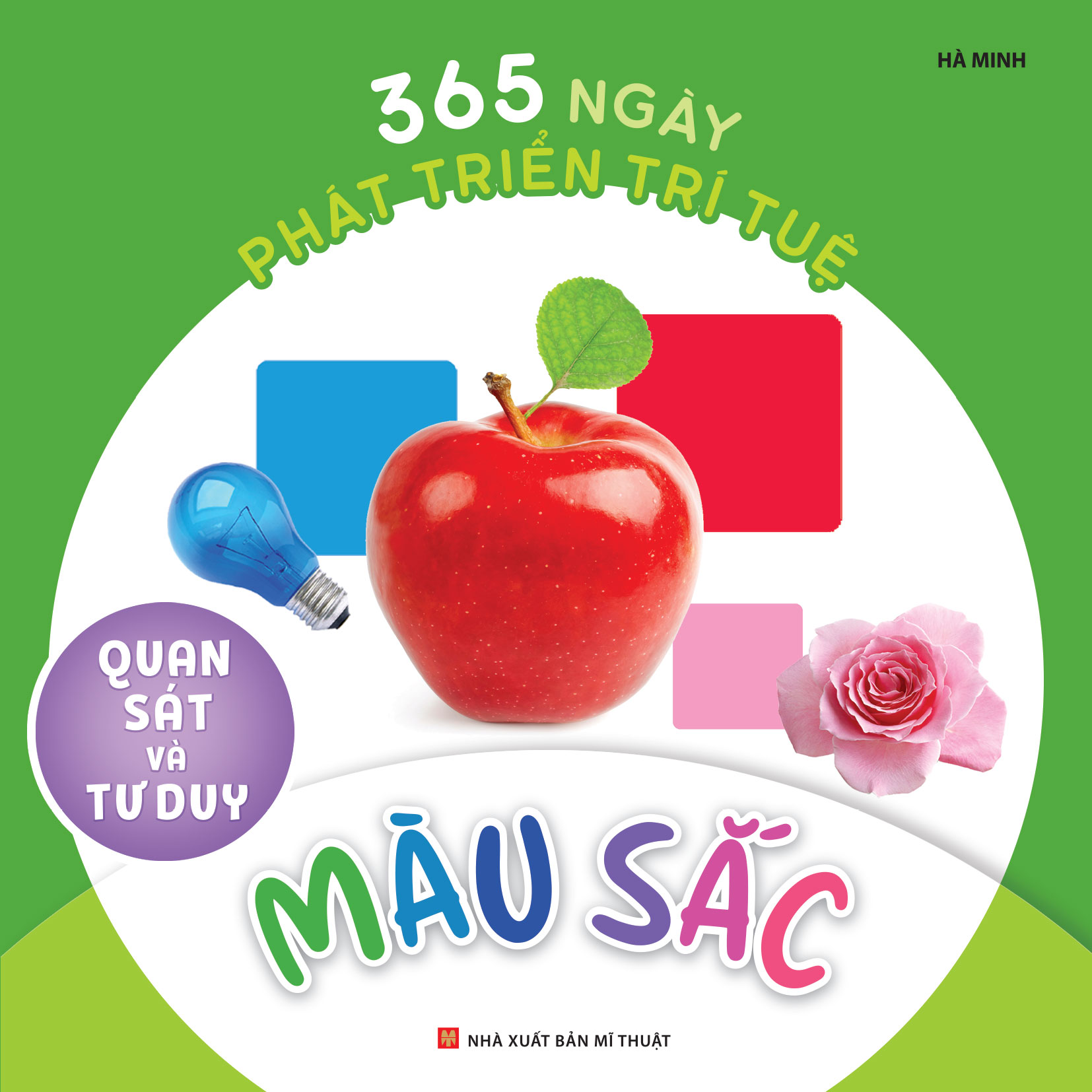 Sách - 365 Ngày Phát Triển Trí Tuệ: Quan Sát Và Tư Duy ( Bộ 6 Cuốn )