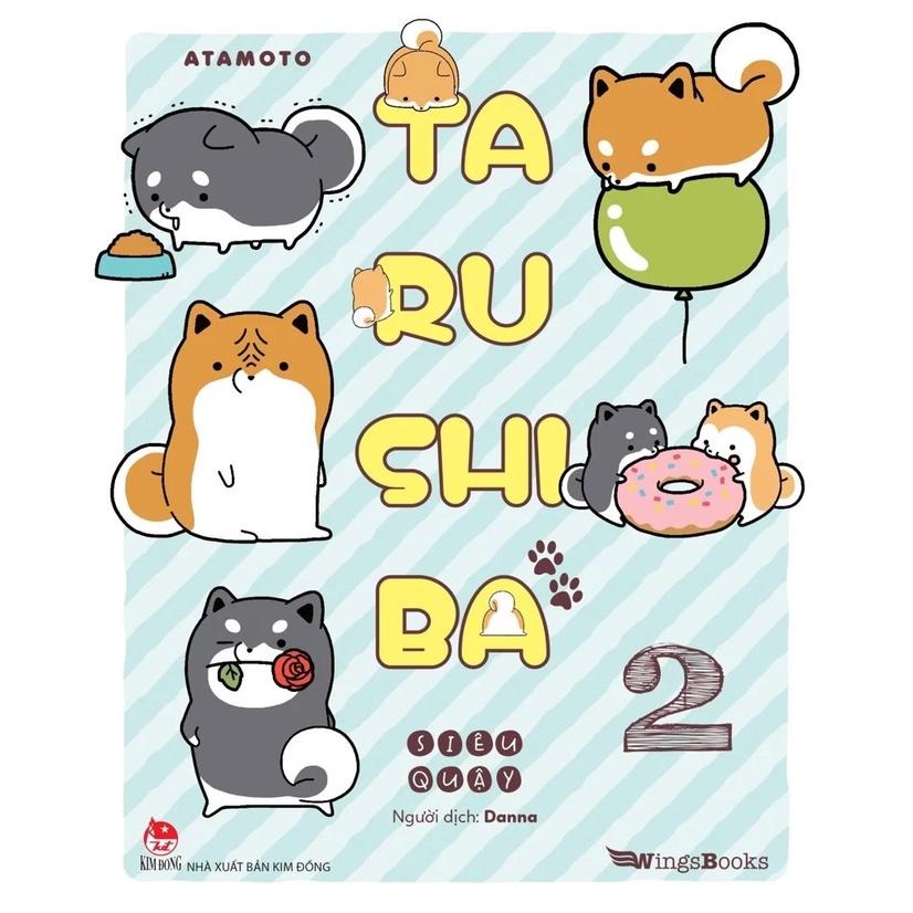 Truyện tranh Tarushiba siêu quậy - Bộ 2 tập có bán lẻ 1 2 - In màu 100% - Tặng kèm Bookmark và Sticker -  NXB Kim Đồng