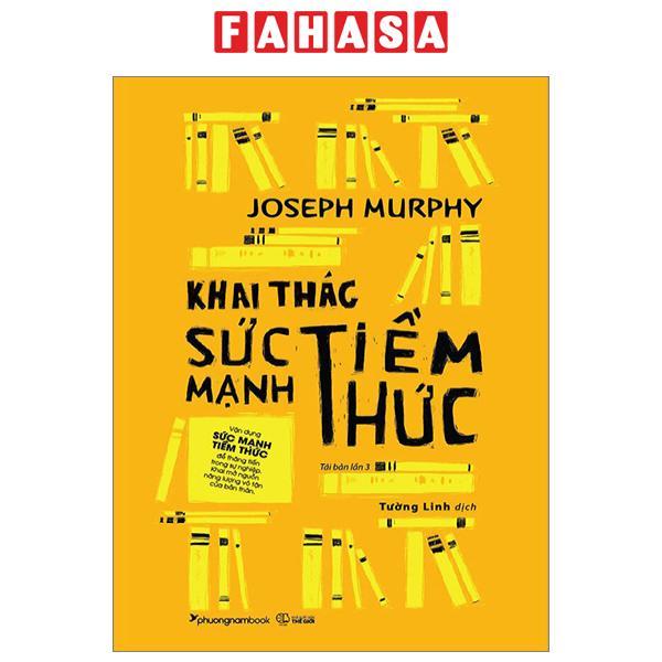 Khai Thác Sức Mạnh Tiềm Thức