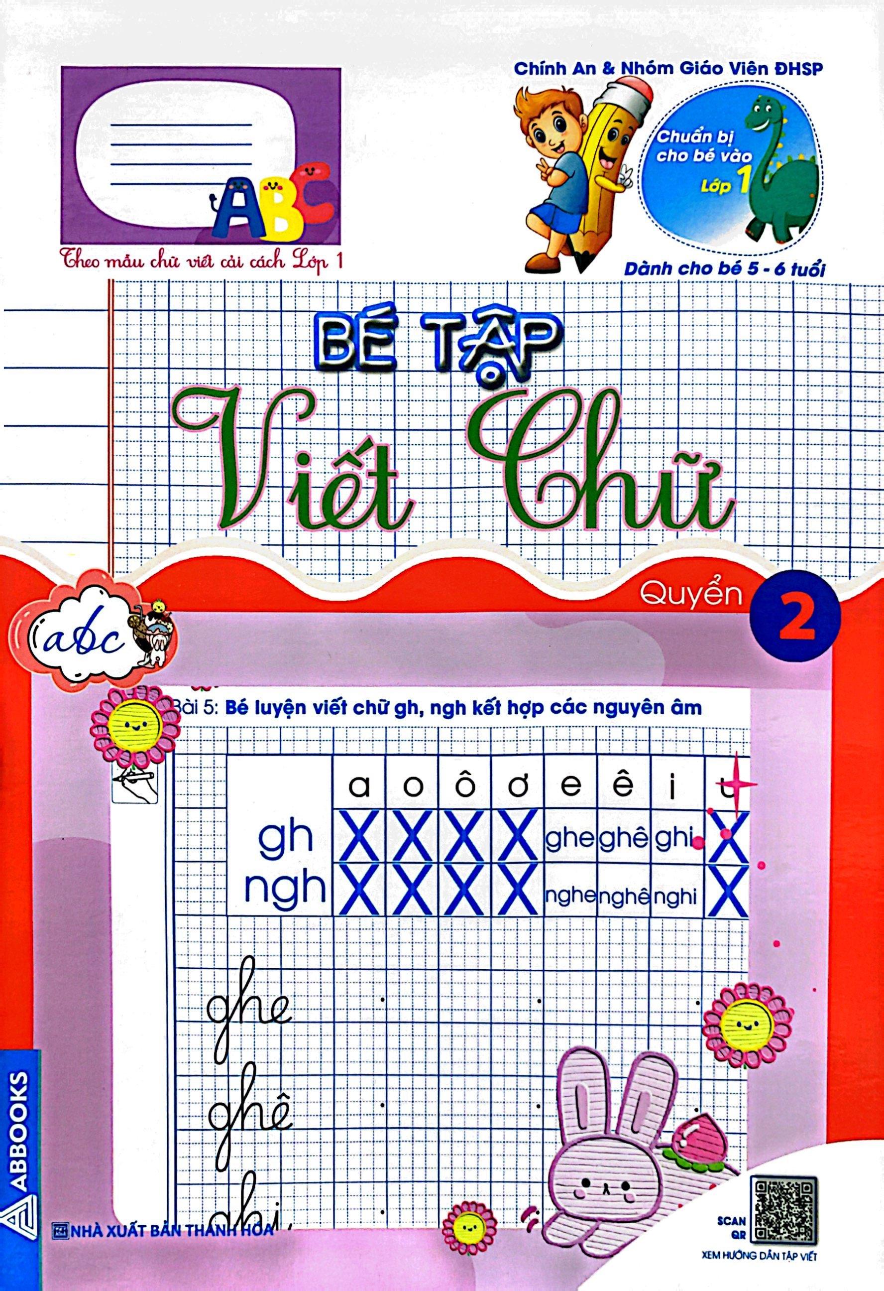 Chuẩn Bị Cho Bé Vào Lớp 1 - Dành Cho Bé 5-6 Tuổi - Bé Tập Viết Chữ - Quyển 2