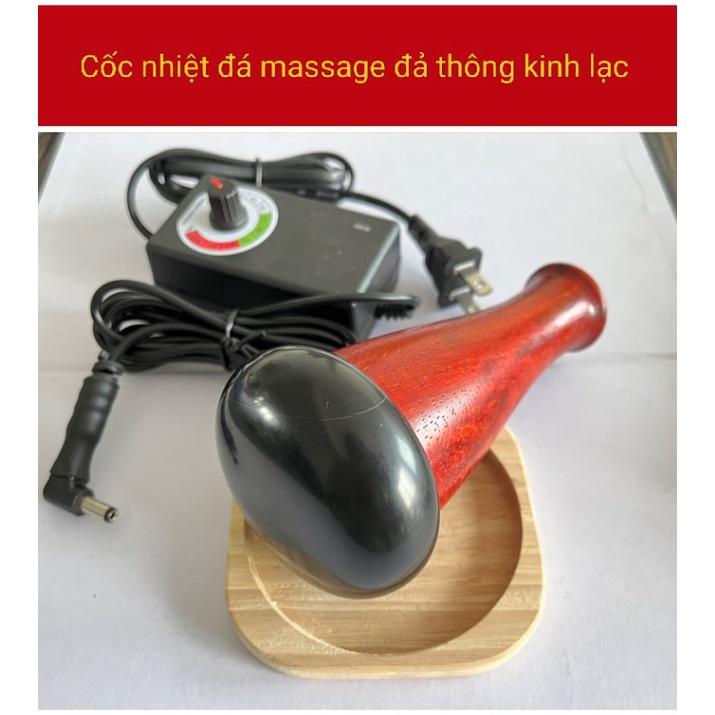 Massage đá nóng bằng điện.Cốc Nhiệt Đá Massage Body, Cốc Đá Nóng Đả Thông Kinh Lạc