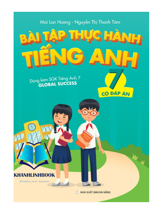 Sách - Bài Tập Thực Hành Tiếng Anh 7 - Dùng kèm SGK Tiếng Anh 7 Global Success
