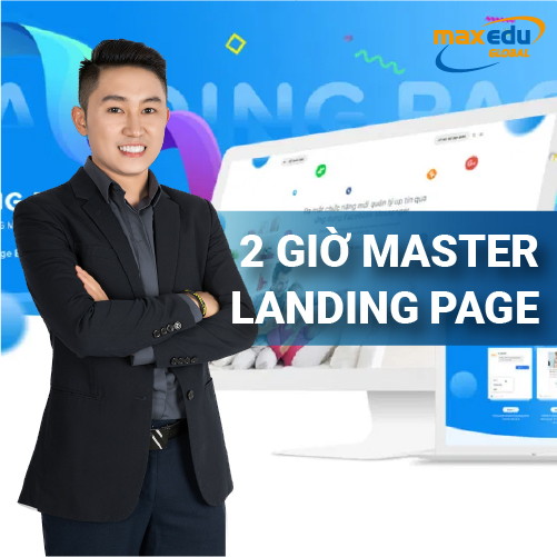 Khóa học Online 2 giờ master landing page