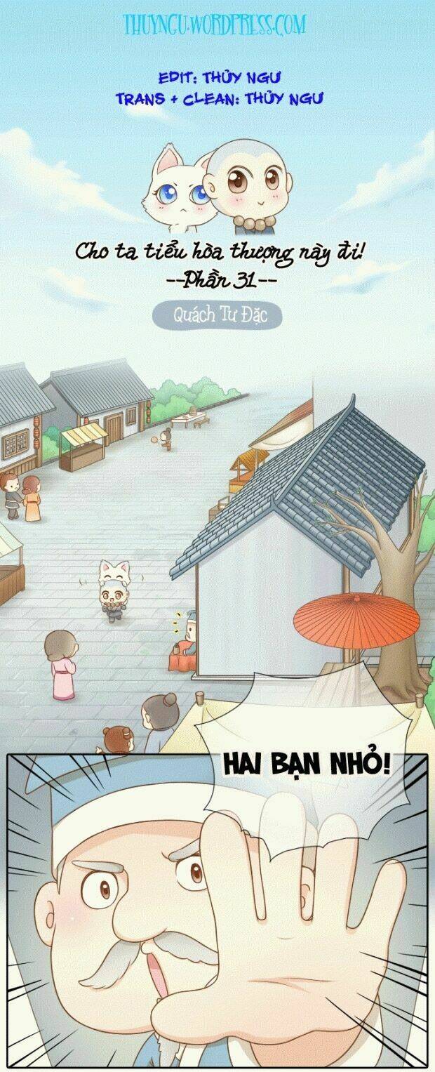 cho ta tiểu hòa thượng này đi! chapter 31 1
