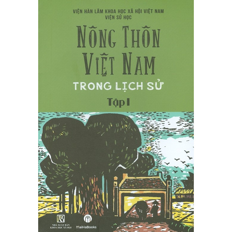 Nông Thôn Việt Nam Trong Lịch Sử - Tập 1