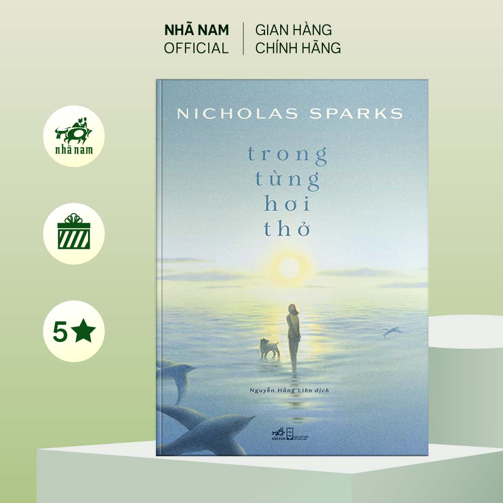 Sách - Trong từng hơi thở - NICHOLAS SPARKS - Nhã Nam Official