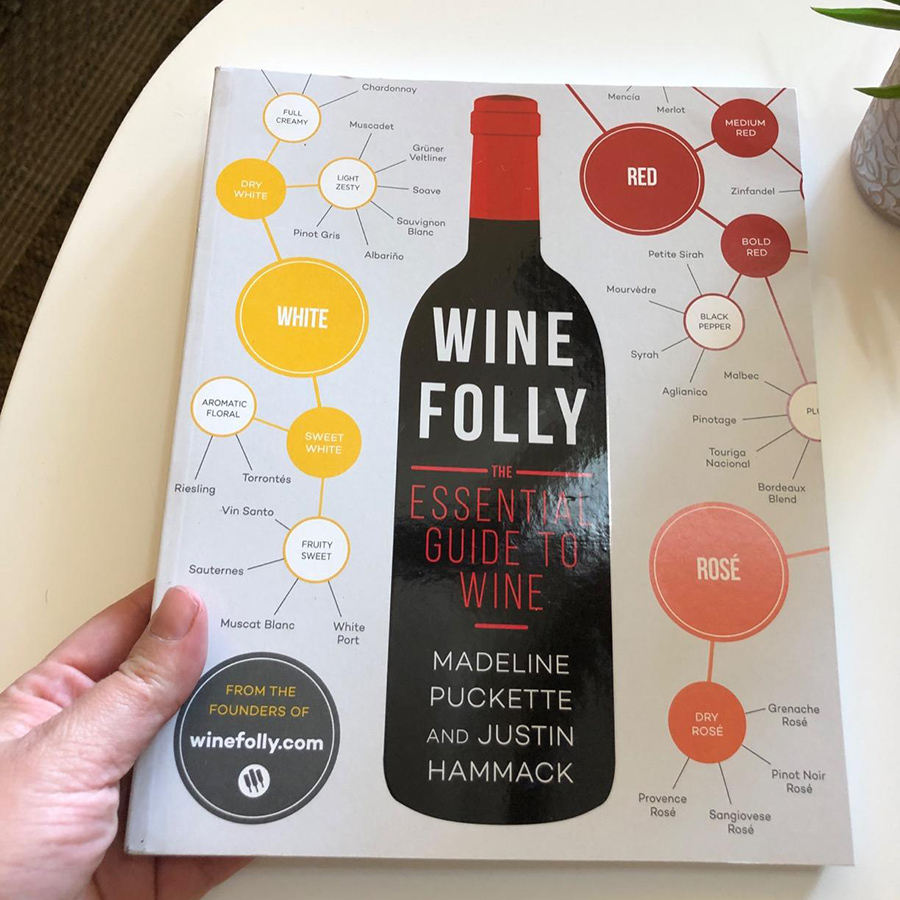 Wine Folly : The Essential Guide to Wine