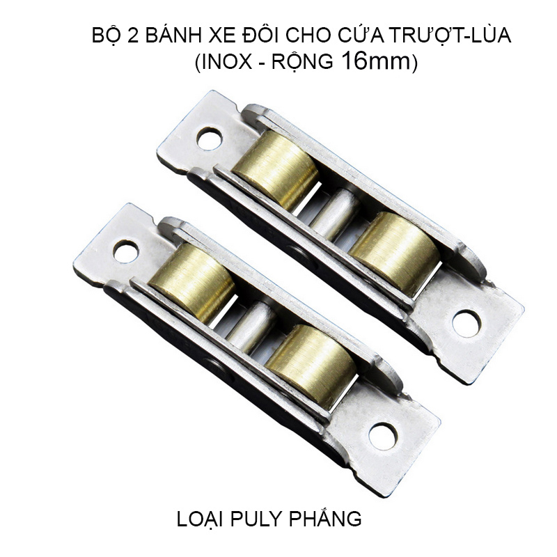 Bộ 2 bánh xe đôi rộng 16mm cho cửa trượt-cửa lùa inox không gỉ, dùng cho cửa lùa nhựa, nhôm, thép