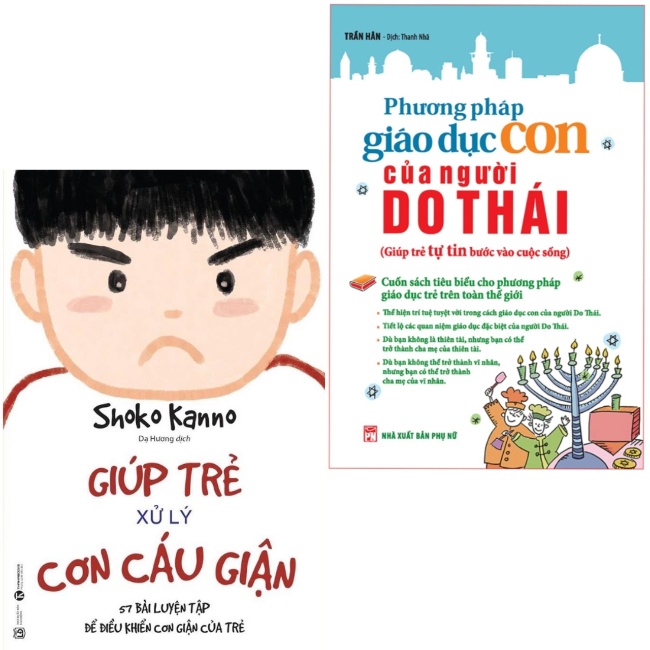 Combo Giúp Trẻ Xử Lý Cơn Cáu Giận - 57 Bài Luyện Tập Để Điều Khiển Cơn Giận Của Trẻ + Phương Pháp Giáo Dục Con Của Người Do Thái