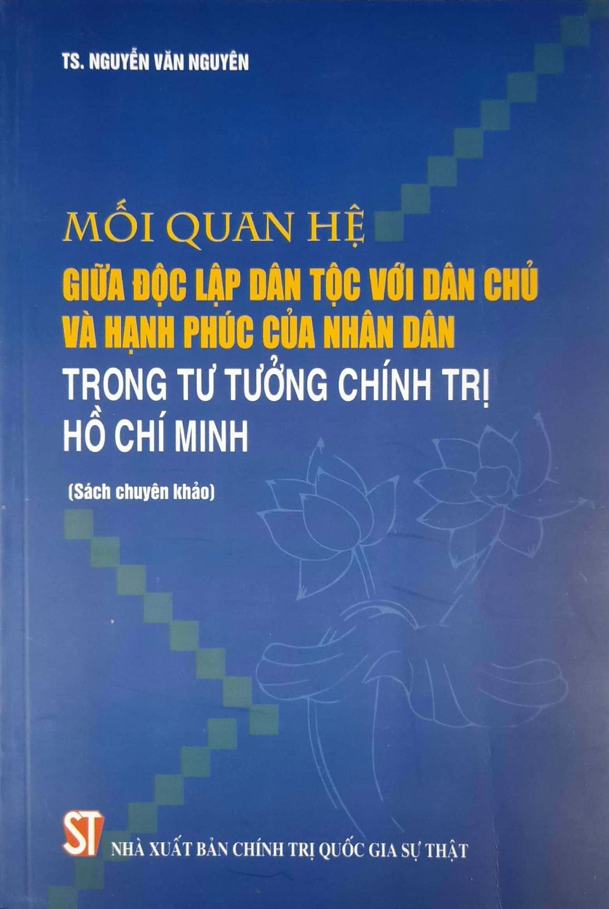 Mối Quan Hệ Giữa Độc Lập Dân Tộc Với Dân Chủ Và Hạnh Phúc Nhân Dân Trong Tư Tưởng Chính Trị Hồ Chí Minh