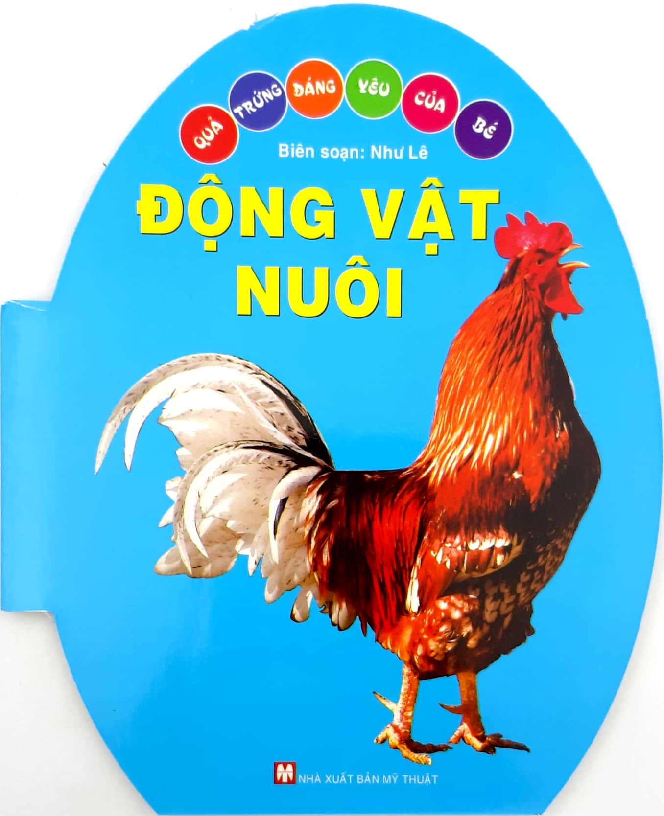 Động Vật Nuôi - Quả Trứng Đáng Yêu Của Bé