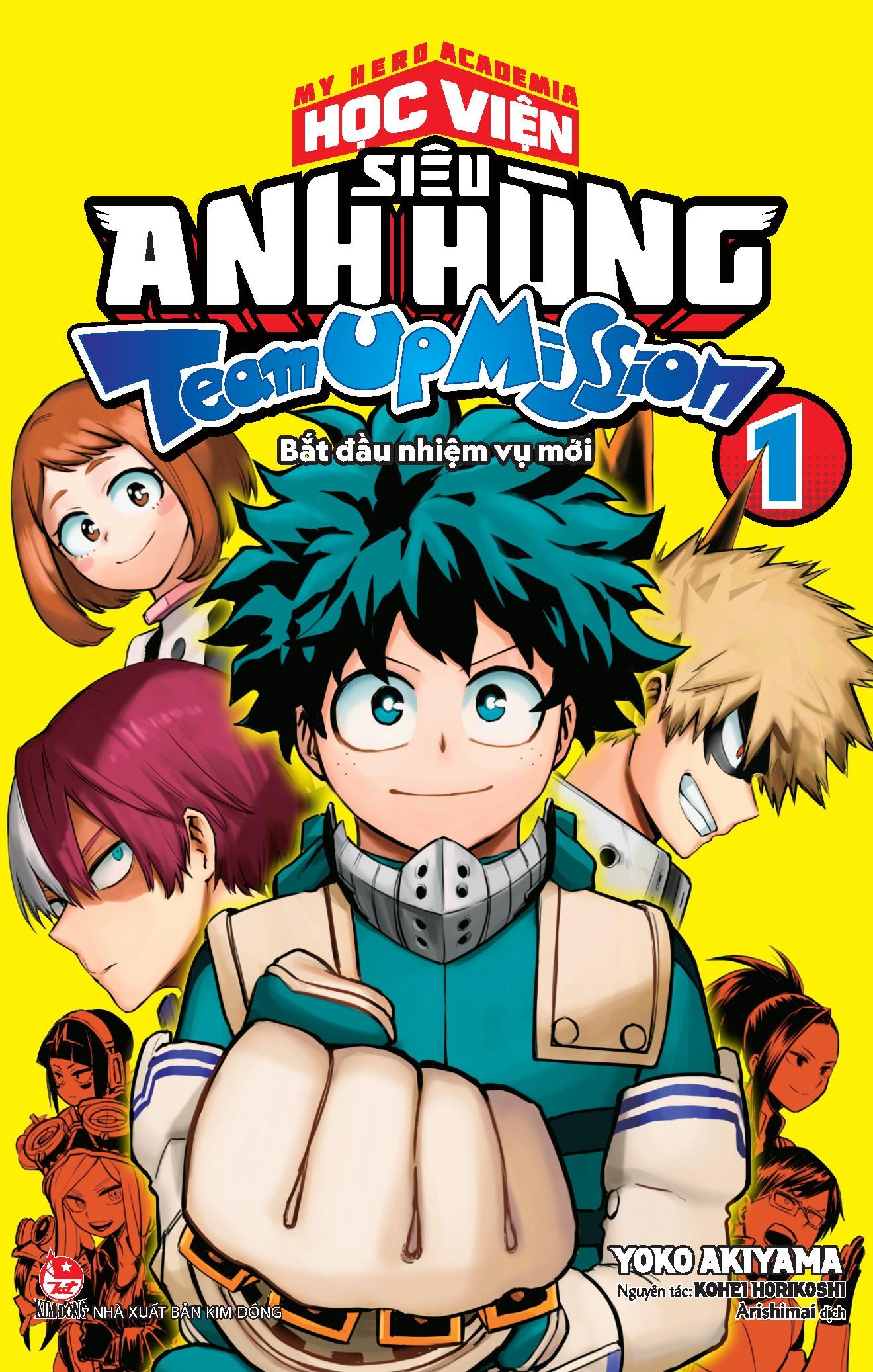 My Hero Academia - Học Viện Siêu Anh Hùng - Team Up Mission Tập 1: Bắt Đầu Nhiệm Vụ Mới - Tặng Kèm Postcard