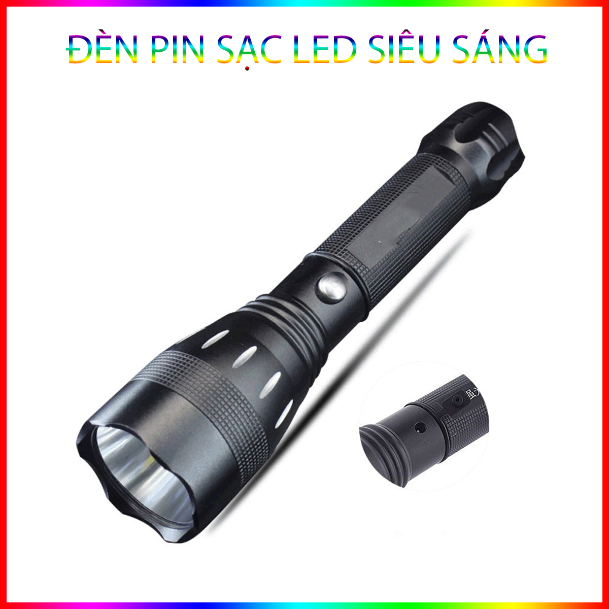 Hình ảnh Đèn Pin Sạc Led Siêu Sáng Super Flashlight 3 Chế Độ Sáng 8028 Dùng Pin 18650