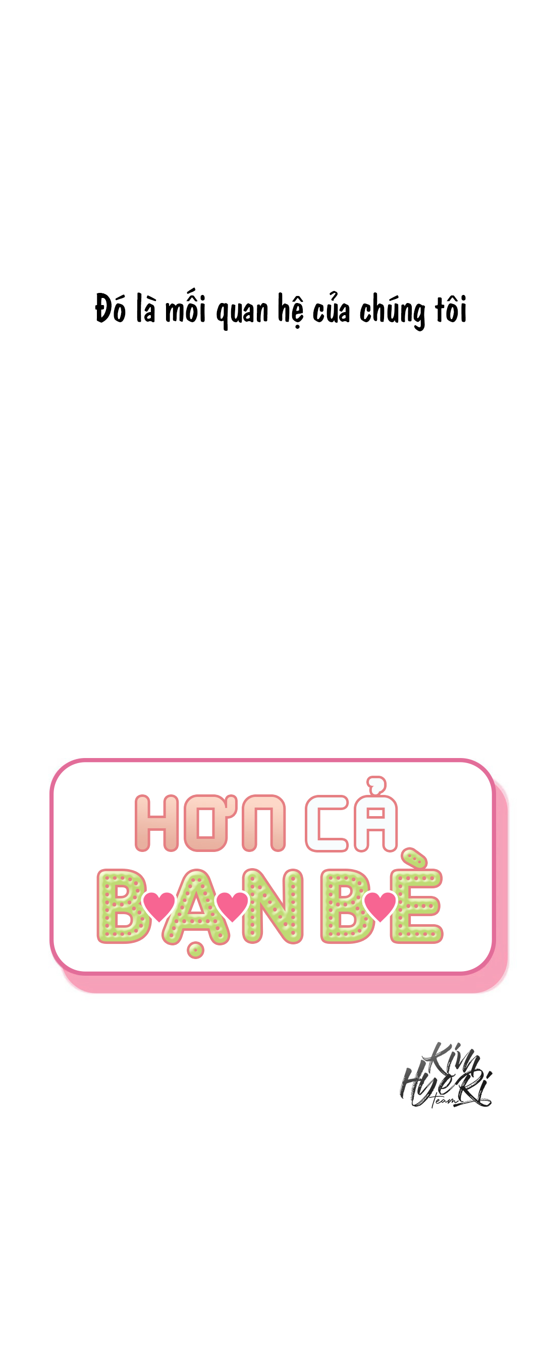 hơn cả bạn bè chapter 3 5