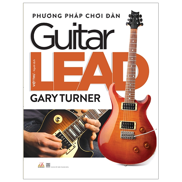 Phương Pháp Chơi Đàn Guitar Lead - Gary Turner - Vanlangbooks