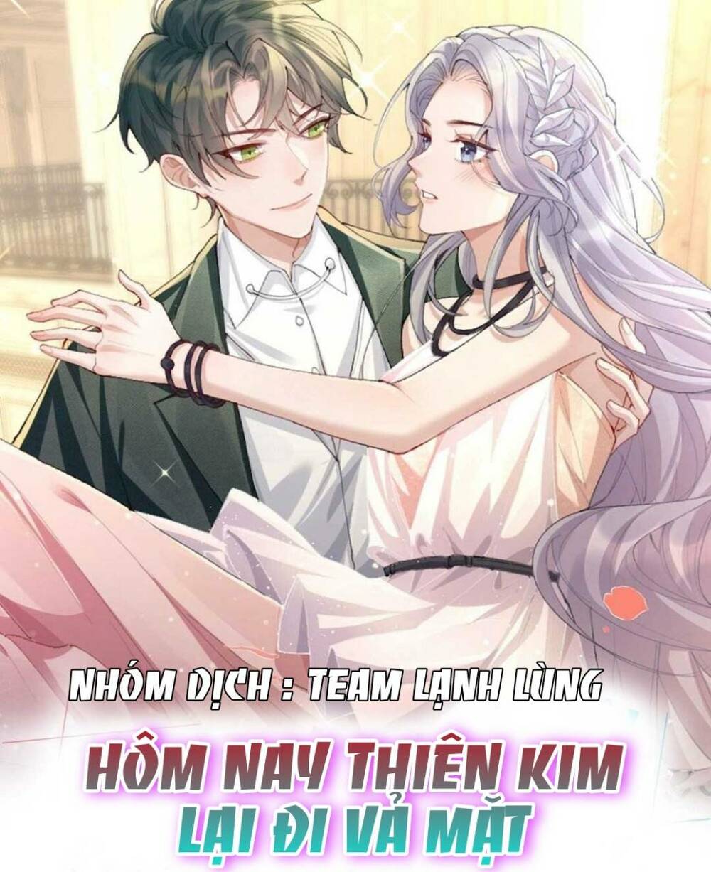hôm nay thiên kim lại đi vả mặt chapter 2 2