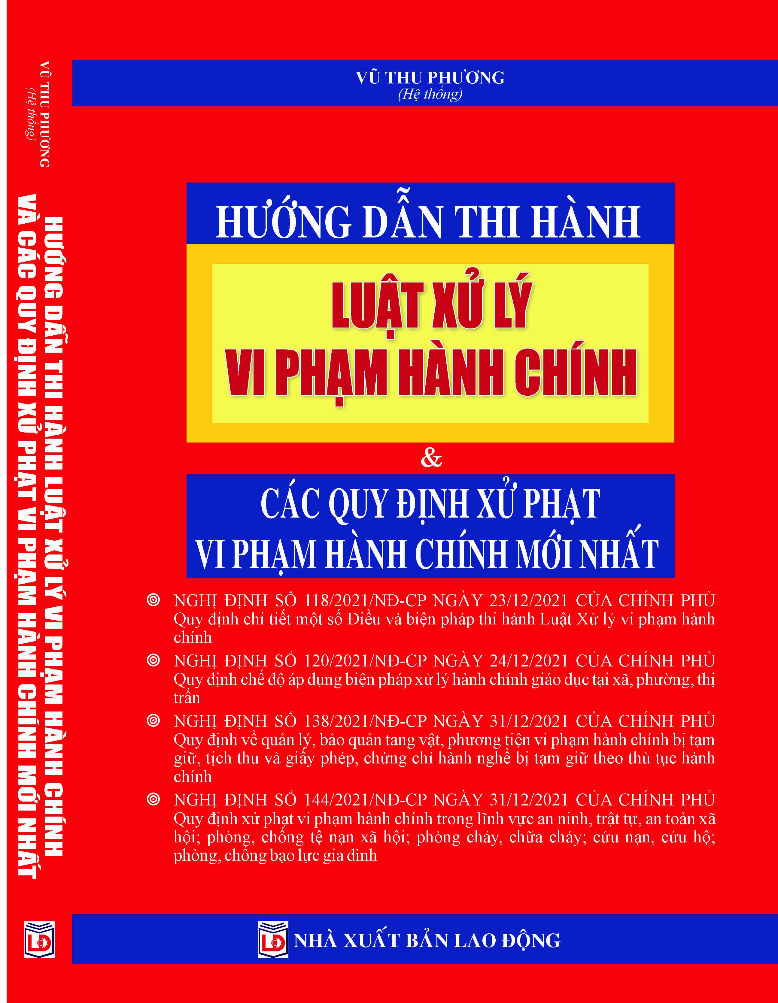 HƯỚNG DẪN THI HÀNH LUẬT XỬ LÝ VI PHẠM HÀNH CHÍNH &amp; CÁC QUY ĐỊNH XỬ PHẠT VI PHẠM HÀNH CHÍNH MỚI NHẤT