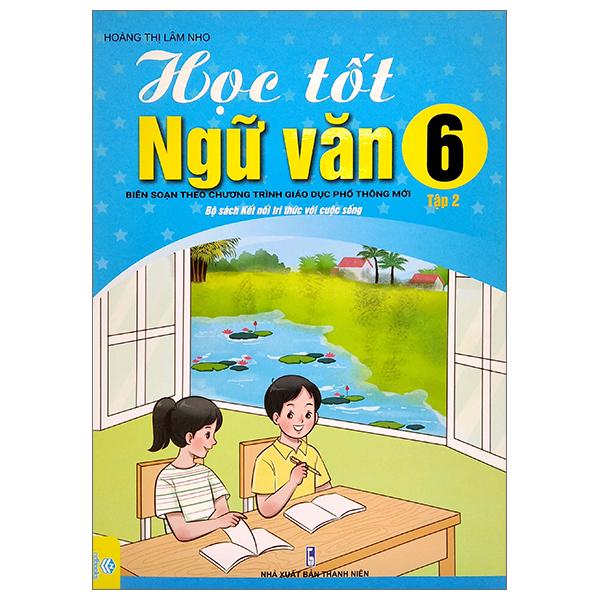 Học tốt Ngữ Văn 6 - Tập 2