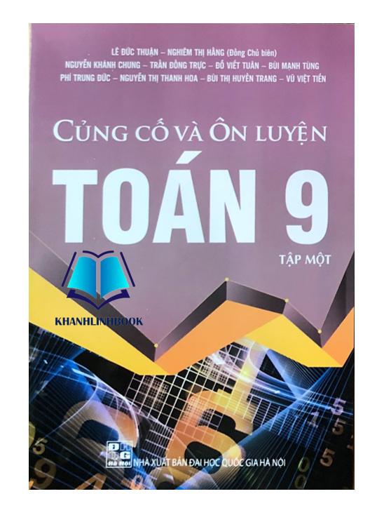 Sách – Củng cố và Ôn luyện Toán 9 Tập I