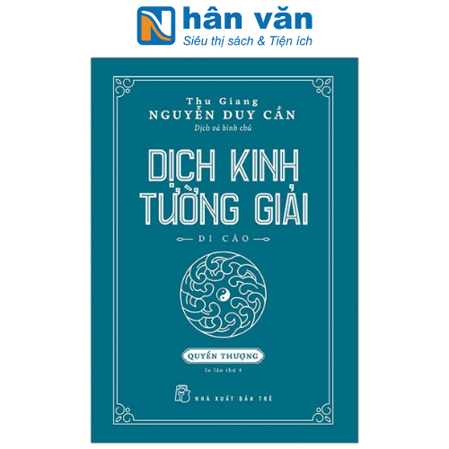 Dịch Kinh Tường Giải - Di Cảo (Quyển Thượng)