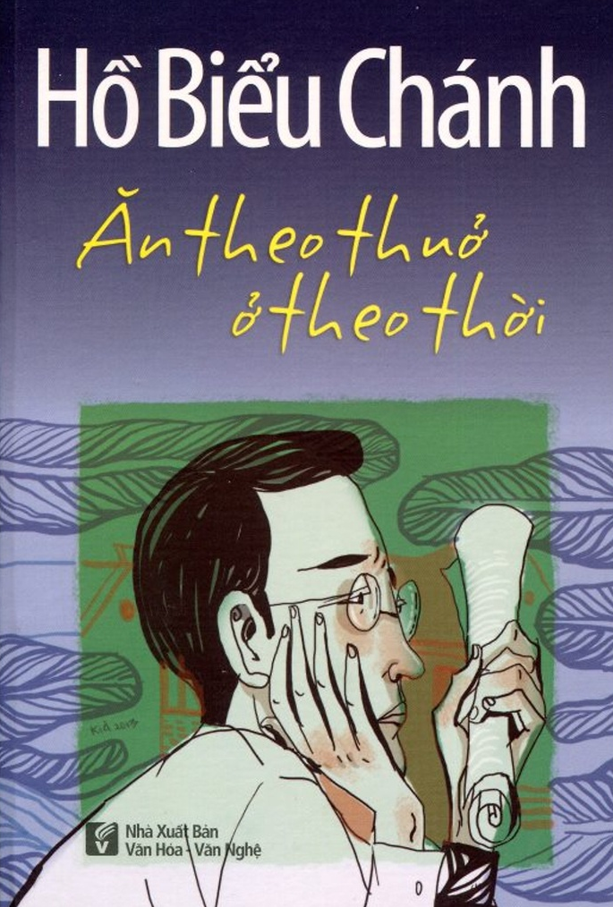 Hồ Biểu Chánh - Ăn theo thưở ở theo thời