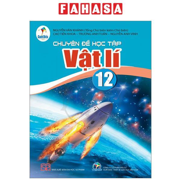 Chuyên Đề Học Tập Vật Lí 12 (Cánh Diều) (Chuẩn)