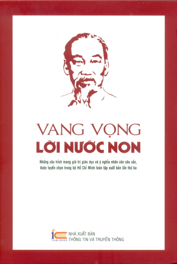 (Bộ 12 Tập) VANG VỌNG LỜI NƯỚC NON - Hồ Chí Minh - Ban Tuyên Giáo Trung Ương (biên soạn) - (bìa mềm)